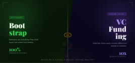 Bootstrap vs VC Funding: Which Builds Real Wealth?