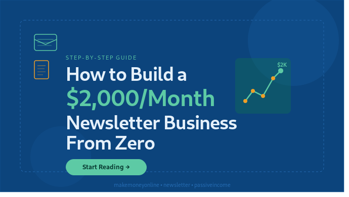 Build a $2,000/Month Newsletter From Scratch